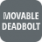 Movable self-aligning deadbolt